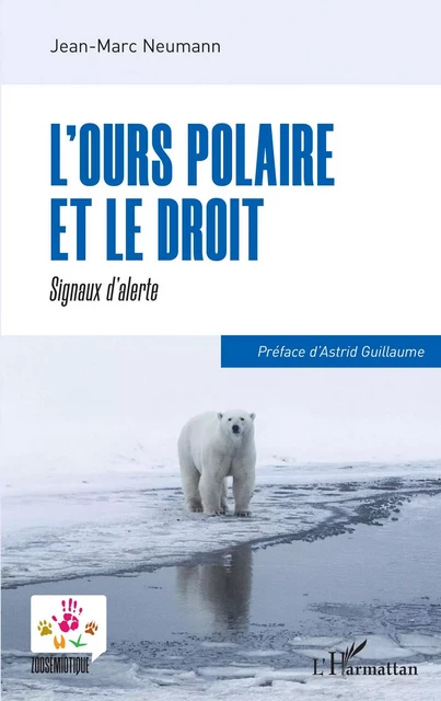 L'ours polaire et le droit - Jean-Marc Neumann - Editions L'Harmattan