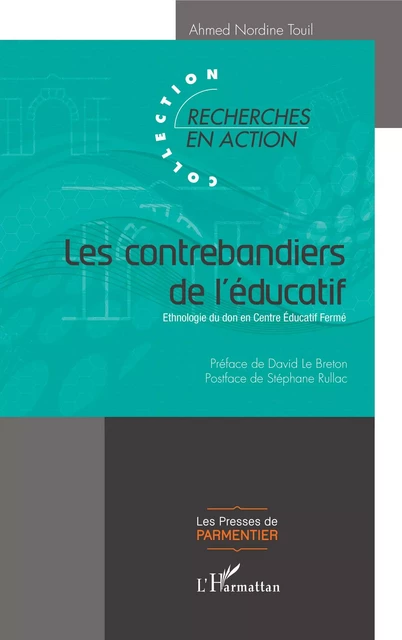 Les contrebandiers de l'éducatif - Ahmed Nordine Touil - Editions L'Harmattan