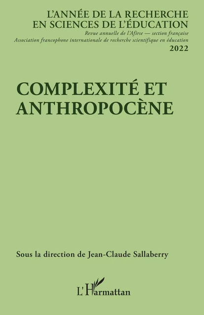 Complexité et anthropocène - Jean-Claude Sallaberry - Editions L'Harmattan