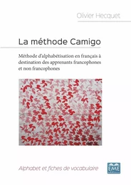 La méthode Camigo