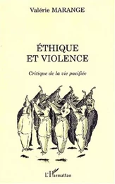 ÉTHIQUE ET VIOLENCE