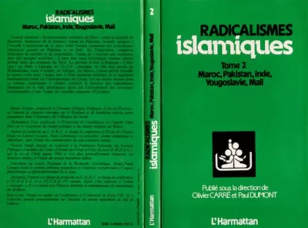 Radicalismes islamiques - Pierre Dumont, Odile Carré - Editions L'Harmattan