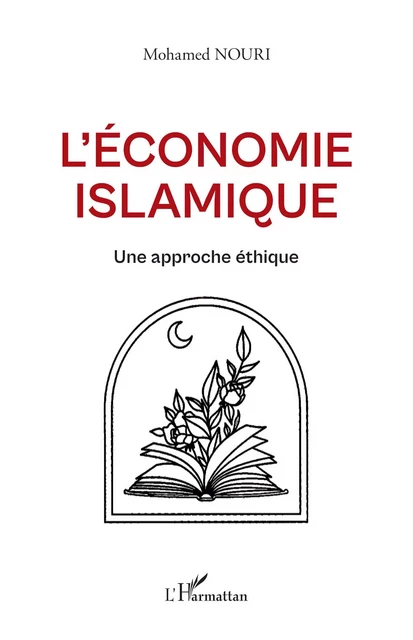 L'économie islamique - Mohamed Nouri - Editions L'Harmattan