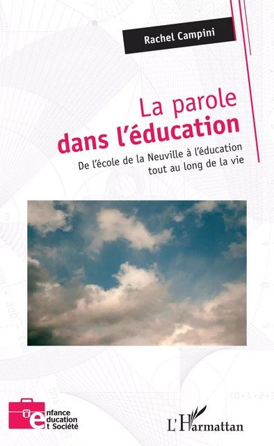 La parole dans l'éducation - Rachel Campini - Editions L'Harmattan