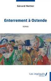 Enterrement à Ostende