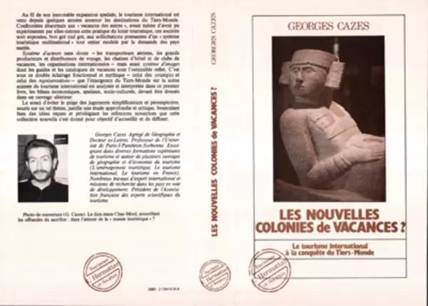 Les nouvelles colonies de vacances? - Georges Cazes - Editions L'Harmattan