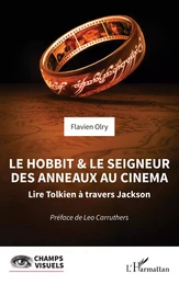 Le Hobbit et le Seigneur des Anneaux au cinéma