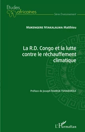 La R.D. Congo et la lutte contre le réchauffement climatique