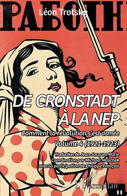 De Cronstadt à la NEP - Léon Trotsky - Editions L'Harmattan