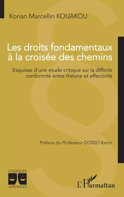 Les droits fondamentaux à la croisée des chemins - Konan Marcellin Kouakou - Editions L'Harmattan