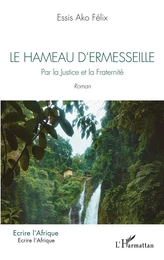 Le hameau d'Ermesseille