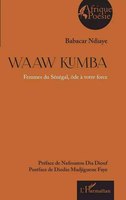 Waaw Kumba - Babacar Ndiaye - Editions L'Harmattan