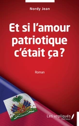 Et si l'amour patriotique c'était ça ?