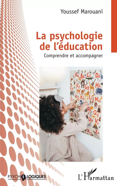 La psychologie de l'éducation - Youssef Marouani - Editions L'Harmattan