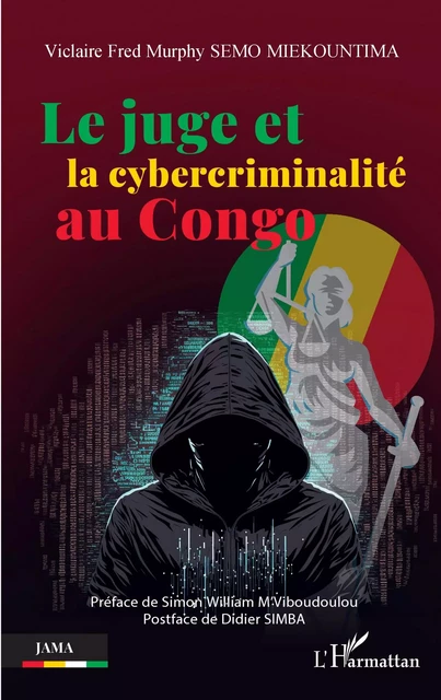 Le juge et la cybercriminalité au Congo - Viclaire Fred Murphy Semo Miekountima - Editions L'Harmattan