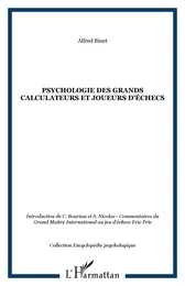 Psychologie des grands calculateurs et joueurs d'échecs