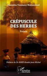 Crépuscule des herbes