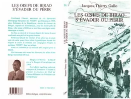 Les oisifs de Birao, s'évader ou périr