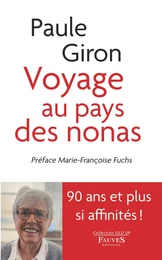 Voyage au pays des nonas