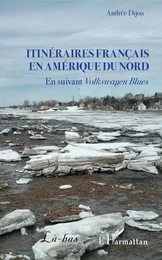 Itinéraires français en Amérique du Nord