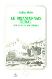 Le Briançonnais rural au XVIIème siècle et au XIXème siècle