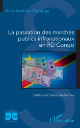 La passation des marchés publics infranationaux en RD Congo