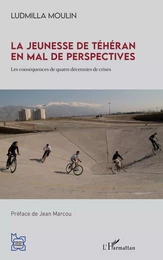 La jeunesse de Téhéran en mal de perspectives