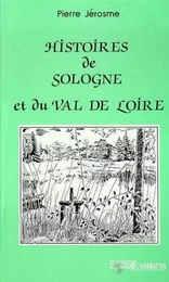 Histoire de Sologne et du Val de Loire