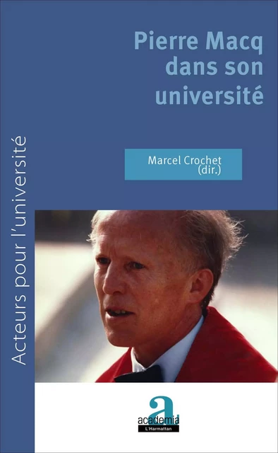 Pierre Macq dans son université - Marcel Crochet - Academia