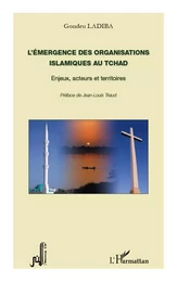 L'émergence des organisations islamiques au Tchad