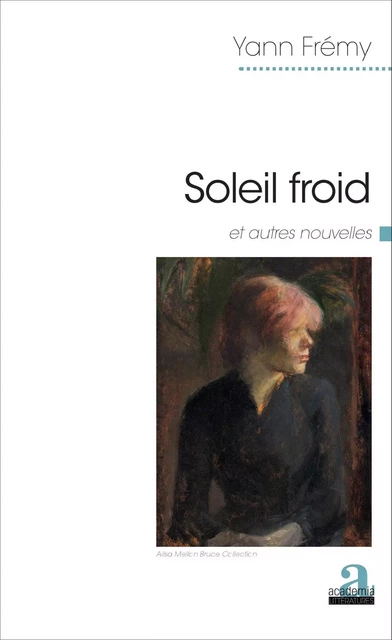 Soleil froid - Yann Frémy - Academia