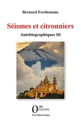 Séismes et citronniers