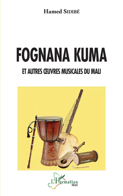 Fognana kuma - Hamed Sidibé - Editions L'Harmattan