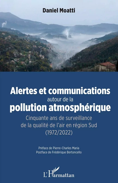 Alertes et communications autour de la pollution atmosphérique - Daniel Moatti - Editions L'Harmattan