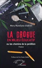 La drogue en milieu éducatif