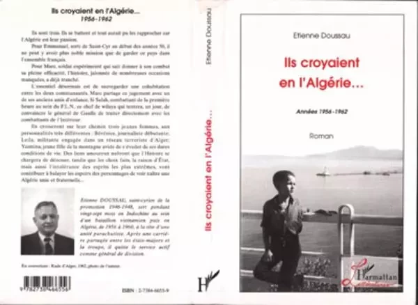 Ils croyaient en l'Algérie - Étienne Doussau - Editions L'Harmattan