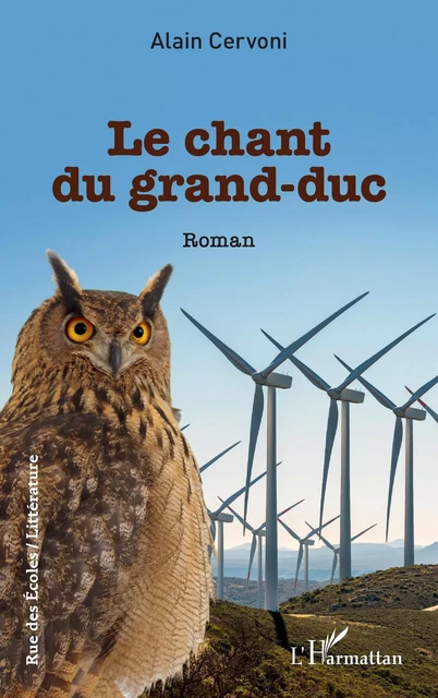 Le chant du grand-duc - Alain Cervoni - Editions L'Harmattan