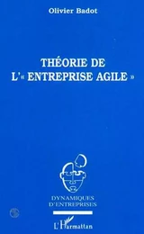 Théorie de l'" Entreprise Agile "