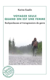 Voyager seule quand on est une femme