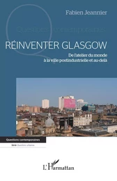 Réinventer Glasgow