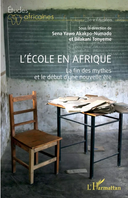 L'école en Afrique - Sena Yawo Akakpo-Numado, Bilakani Tonyeme - Editions L'Harmattan