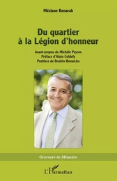 Du quartier à la Légion d’honneur