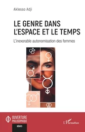 Le genre dans l'espace et le temps