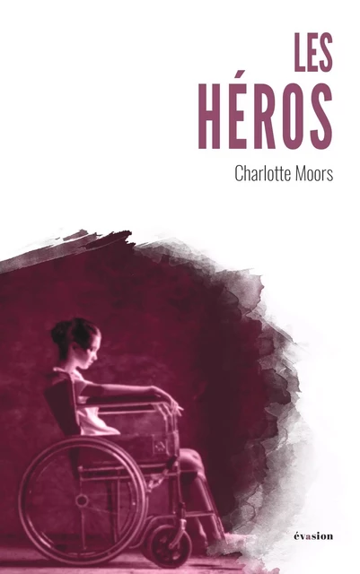 Les Héros - Charlotte Moors - Academia