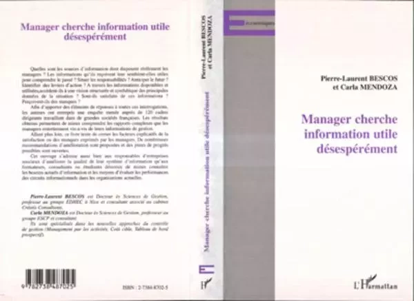 MANAGER CHERCHE INFORMATION UTILE DESESPEREMENT - Carla Mendoza, Pierre-Laurent Bescos - Editions L'Harmattan