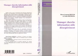 MANAGER CHERCHE INFORMATION UTILE DESESPEREMENT