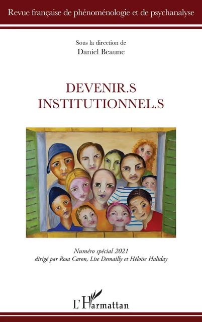 DEVENIR.S INSTITUTIONNEL.S -  Beaune daniel - Editions L'Harmattan