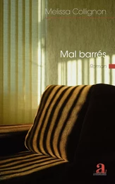 Mal barrés