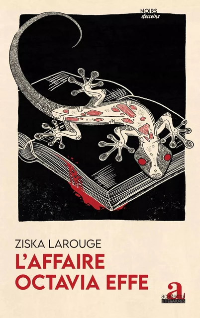 L'Affaire Octavia Effe - Ziska Larouge - Academia