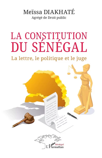 La constitution du Sénégal - Meïssa Diakhaté - Editions L'Harmattan